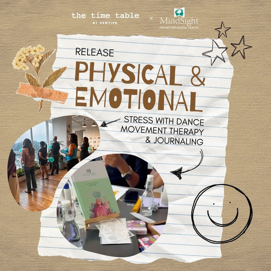 Mindsight x The Time Table: Journaling & Dance Movement Therapy Workshop